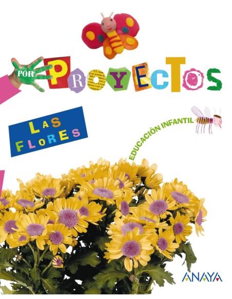 PROYECTO 3LAS FLORES 4 ANOS INFANTIL