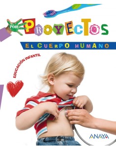 PROYECTO 4EL CUERPO 4 ANOS INFANTIL