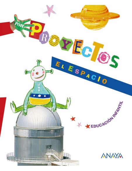 PROYECTO 6EL ESPACIO 5 ANOS INFANTIL