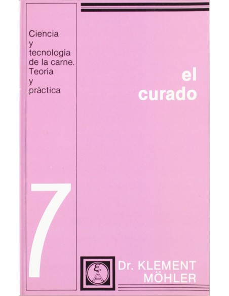 EL CURADO CIENCIA TECNOLOGIA DE LA CARNE TEORIA PRACTICA 7