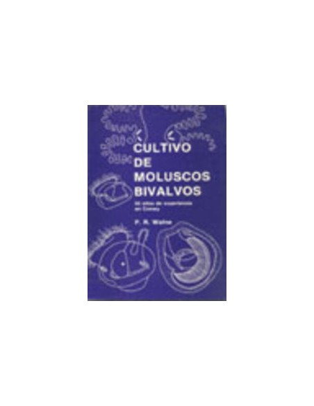 CULTIVO DE MOLUSCOS BIVALVOS