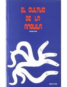 EL CULTIVO DE LA ANGUILA