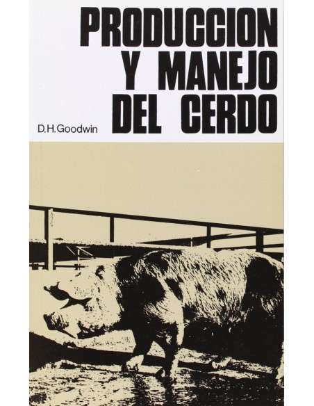 PRODUCCION MANEJO DEL CERDO