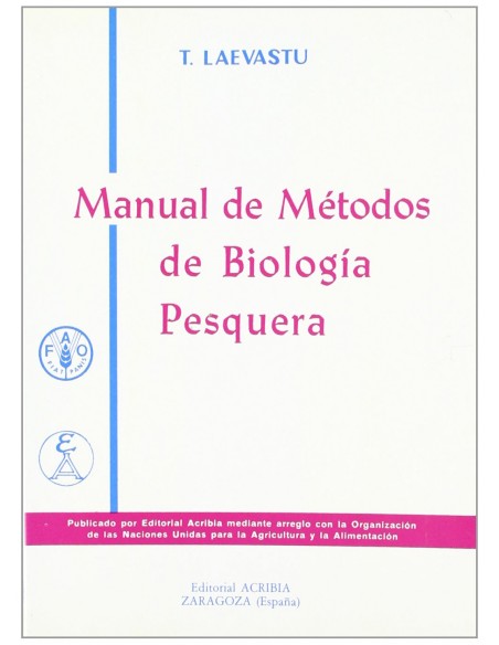 MANUAL DE METODOS DE BIOLOGIA PESQUERA