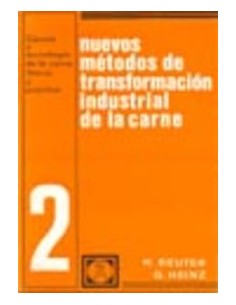 NUEVOS METODOS DE TRANSFORMACION INDUSTRIAL DE LA CARNE 2 PROGRAMAS DE NORMALIZACION