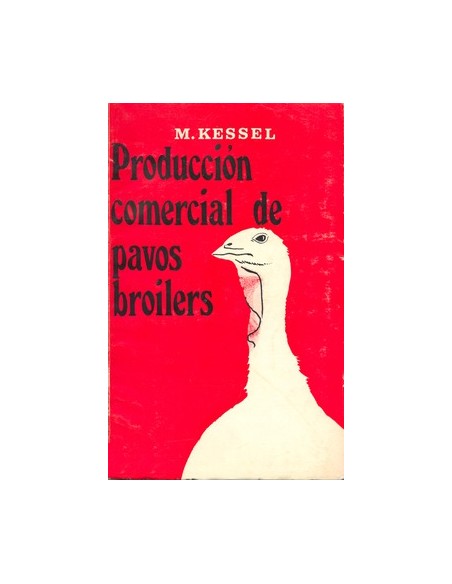 PRODUCCION COMERCIAL DE PAVOS BROILERS