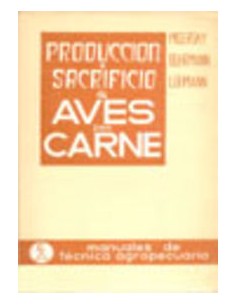 PRODUCCION SACRIFICIO DE AVES PARA CARNE POLLOS PATOS PAVOS GANSOS