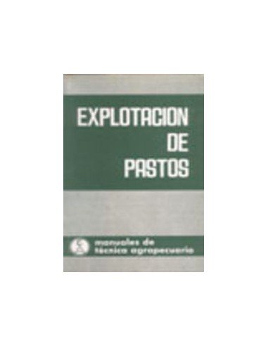 EXPLOTACION DE PASTOS