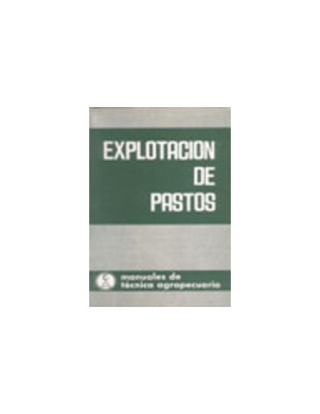 EXPLOTACION DE PASTOS