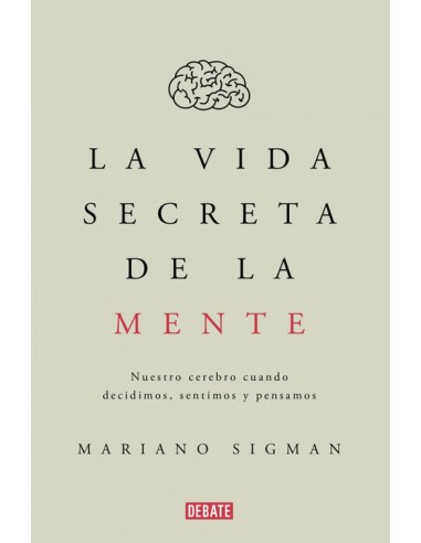 La vida secreta de la mente