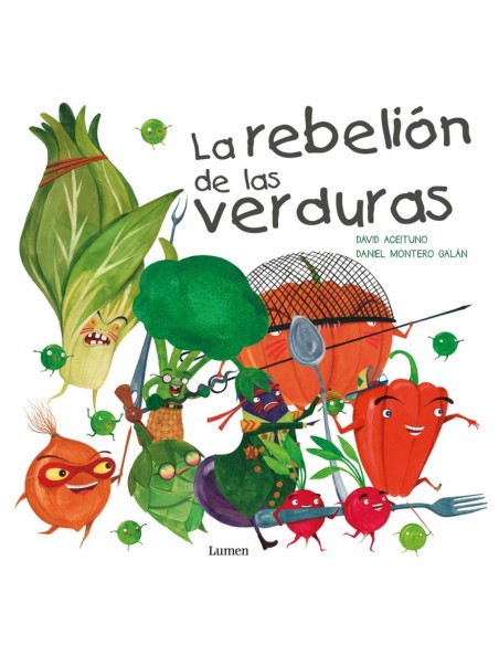 La rebelion de las verduras