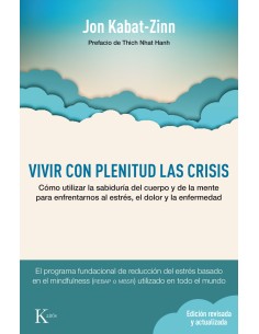 Vivir con plenitud las crisis