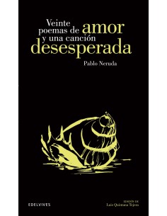 Veinte poemas de amor y una cancion desesperada