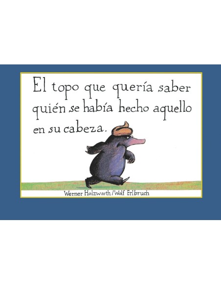 El topo que queria saber quien se habia hecho aquello en su cabeza