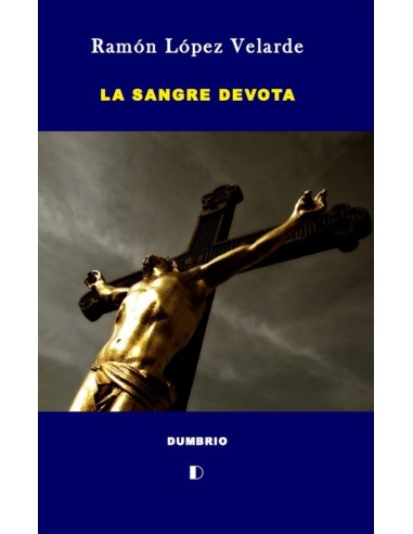La sangre devota