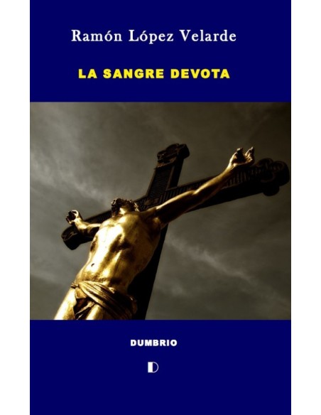 La sangre devota