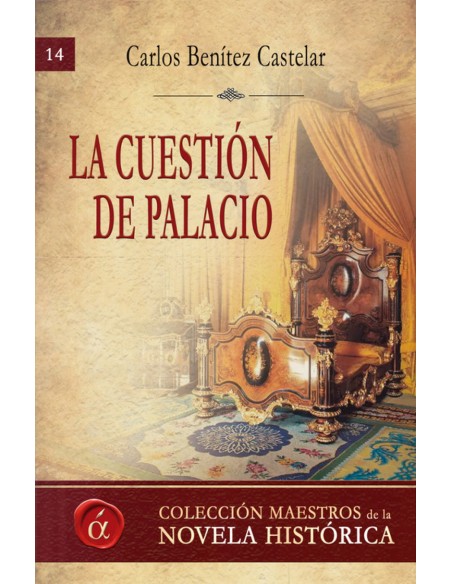 La cuestion de palacio