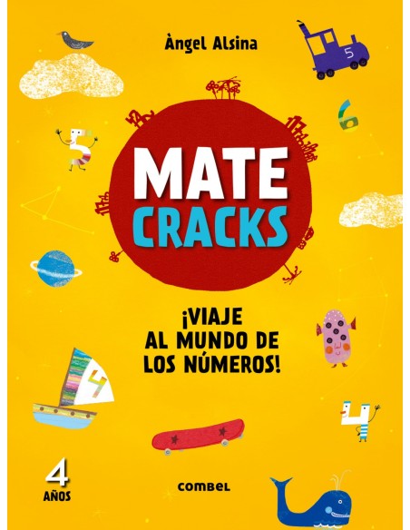 Matecracks 4 anos viaje al mundo de los numeros
