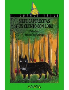 Siete caperucitas y un cuento con lobo