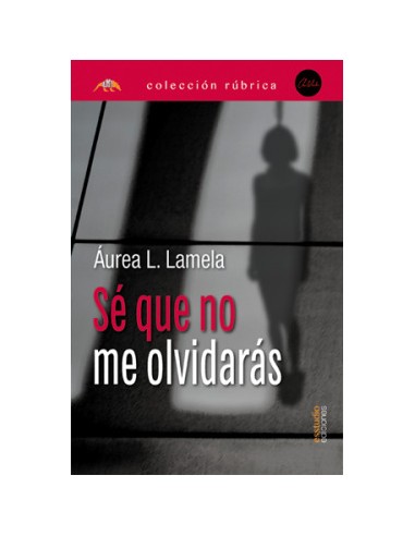 Se que no me olvidaras