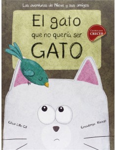 El gato que no queria ser gato