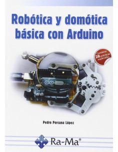 ROBOTICA Y DOMOTICA BASICA CON ARDUINO