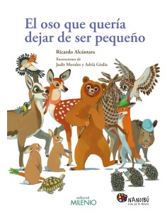 El oso que quera dejar de ser pequeno