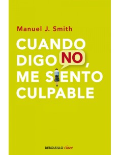 Cuando digo no me siento culpable