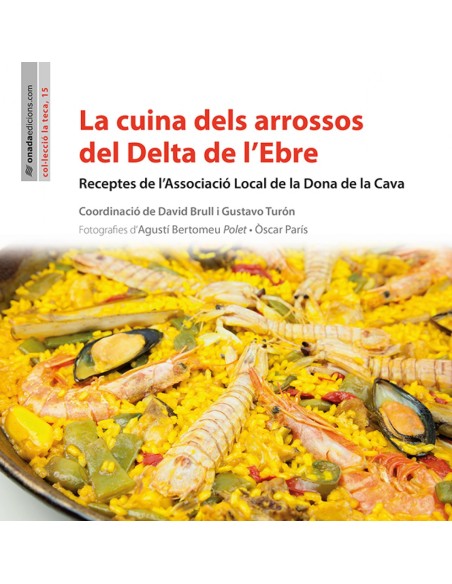 La cuina dels arrossos del Delta de lEbre