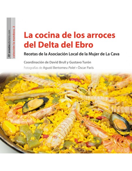 La cocina el los arroces del Delta del Ebro