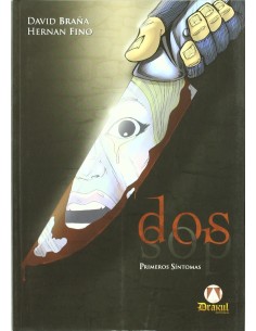 Dos Primeros Sintomas