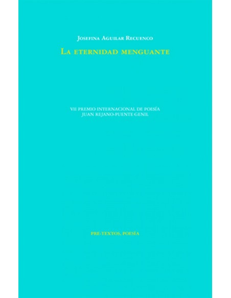 LA ETERNIDAD MENGUANTE