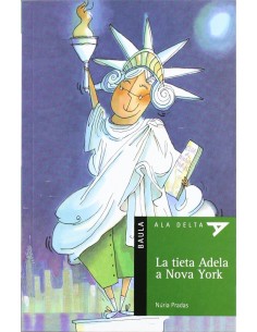 La Tieta Adela A Nova York