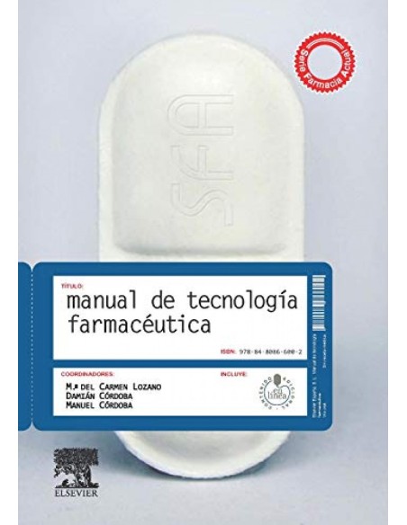 Manual de tecnologia farmaceutica StudentConsult en espanol