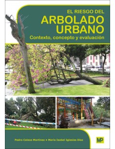 Riesgo del arbolado urbano