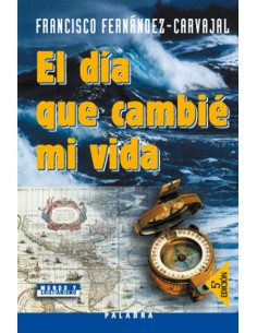 El dia que cambie mi vida