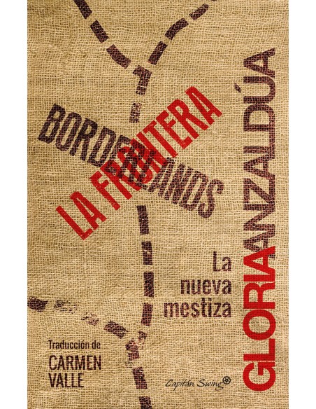 BORDERLANDS LA FRONTERA