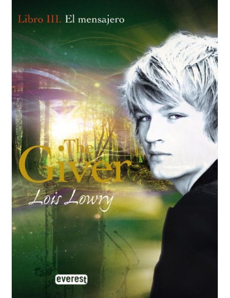 El mensajero Libro III The Giver