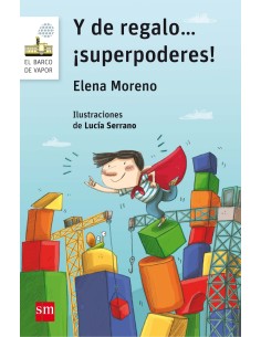 Y DE REGALO SUPERPODERES