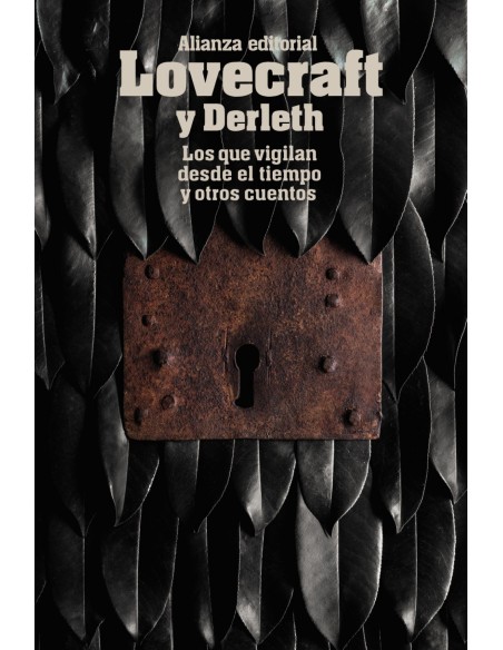 LOS QUE VIGILAN DESDE EL TIEMPO Y OTROS CUENTOS