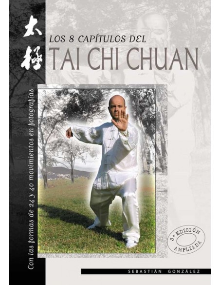 Los 8 capitulos del tai chi chuan