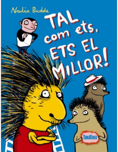 Tal Com Ets Ets El Millor 