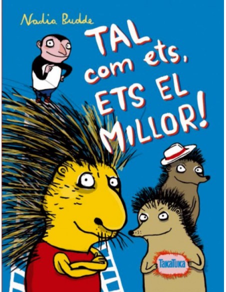 Tal Com Ets Ets El Millor 