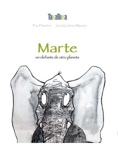 Marte Un Elefante De Otro Planeta