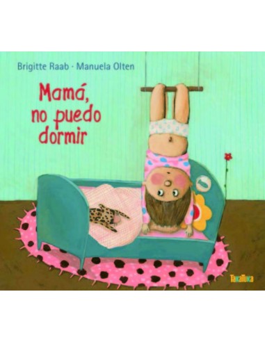 Mama no puedo dormir