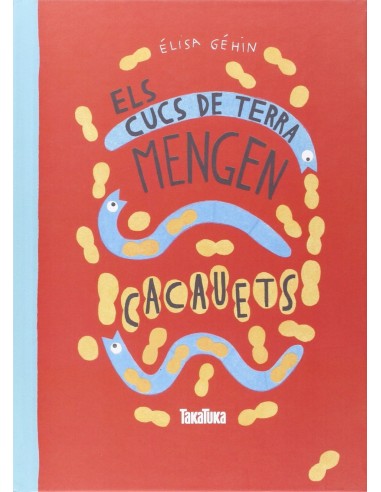 Cuncs De Terra Mengen Cacauets