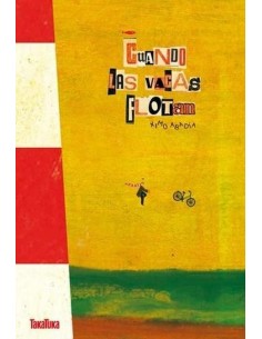 Cuando Las Vacas Flotan