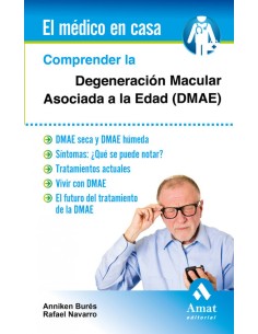Comprender La Degeneracion Macular Asoci