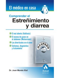 Comprender El Estrenimiento Y La Diarrea