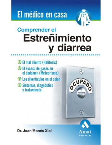 Comprender El Estrenimiento Y La Diarrea